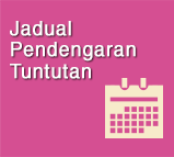 Jadual Pendengaran Tuntutan